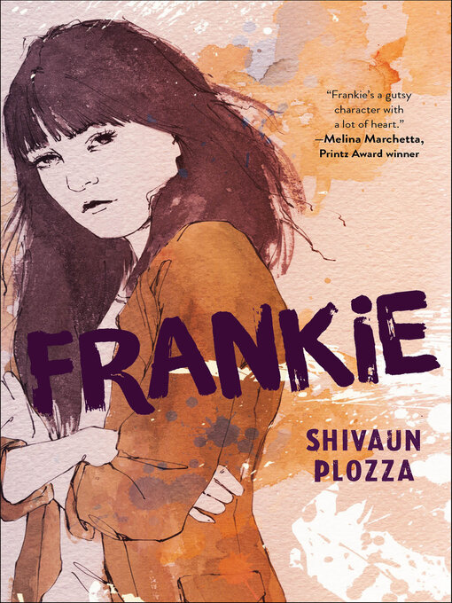 Title details for Frankie by Shivaun Plozza - Available